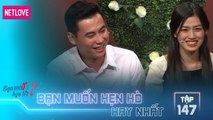 Bạn Muốn Hẹn Hò Hay Nhất - Tập 147: Bạn trai cũ ngoại tình mà cô gái vẫn bỏ qua khiến ai cũng sốc