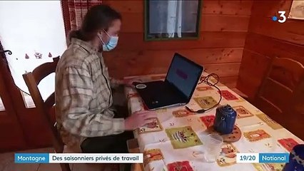 Montagne : des saisonniers privés de travail et de revenus