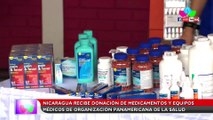 Nicaragua recibe donación de medicamentos y equipos médicos de Organización Panamericana de la Salud