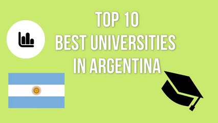 Télécharger la video: TOP 10 BEST UNIVERSITITES IN ARGENTINA / TOP 10 MEJORES UNIVERSIDADES DE ARGENTINA