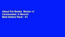 About For Books  Master of Ceremonies: A Memoir  Best Sellers Rank : #3
