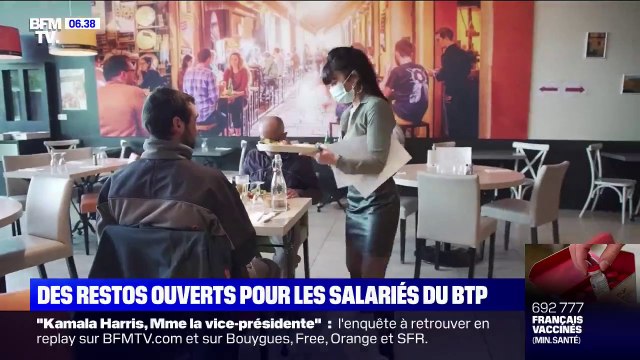 Les restaurants restent ouverts pour les salariés du BTP