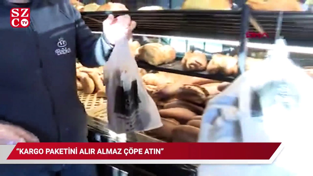 'Kargo paketini alır almaz çöpe atın'