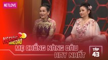 Mẹ Chồng Nàng Dâu Hay Nhất -Tập 43: Con dâu bỏ nhà đi 6 năm khiến mẹ chồng vất vả nuôi cháu