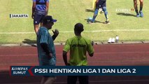 PSSI Hentikan Liga 1 dan Liga 2