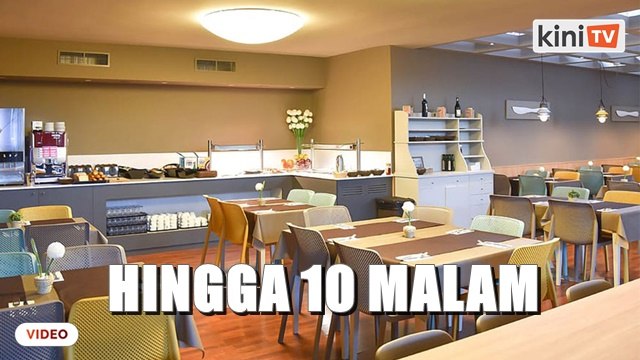 PKP_ Operasi kedai makan dilanjut hingga 10 malam mulai 22 Jan