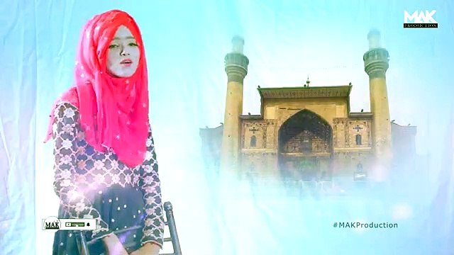 Ali Mola Ali Dam Dam - Iqra Jabeen - New Manqabat Mola Ali (a.s) 2021 - MAK Production