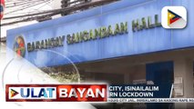 #UlatBayan | Limang brgy sa QC, isinailalim sa special concern lockdown