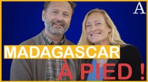 4.983 kilomètres à pied : Alexandre et Sonia Poussin racontent leur incroyable tour de Madagascar