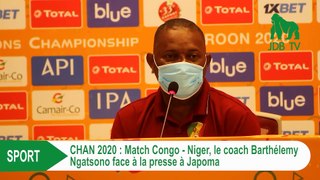 Match Congo-Niger: le coach BARTHELEMY NGATSONO face à la presse à Japoma