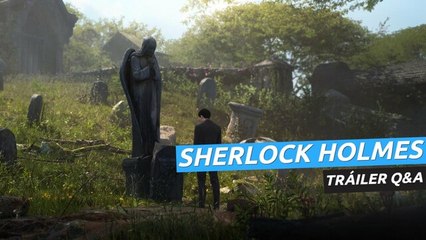 Sherlock Holmes Chapter One - Tráiler Q&A