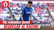 Pol Fernández expresó a la directiva su deseo de volver a Racing