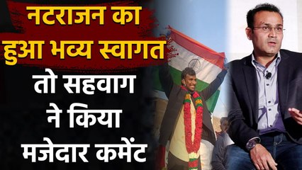 Virender Sehwag in awe of T Natarajan as Indian pacer receives Grand Welcome | वनइंडिया हिन्दी