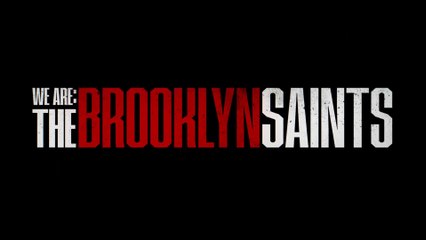 WE ARE THE BROOKLYN SAINTS (2021-) Trailer VO - HD