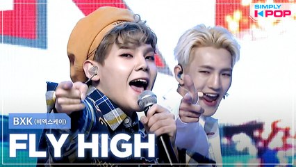 [Simply K-Pop] BXK (비엑스케이) - FLY HIGH _ Ep.451