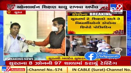 Authorities swing into action after 3 students, 2 teachers test positive for Covid-19 in Surat _ TV9