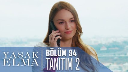 Yasak Elma 94. Bölüm 2. Tanıtımı