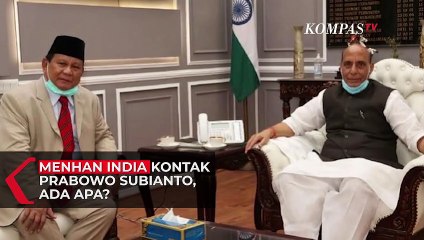 Menhan India Kontak Prabowo Subianto, Ada Apa?
