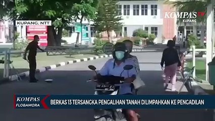 Berkas 13 Tersangka Kasus Korupsi Pengalihan Tanah Pemerintah Dilimpahkan ke Pengadilan Tipikor