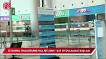 İstanbul Havalimanı’nda antikor test uygulaması başladı