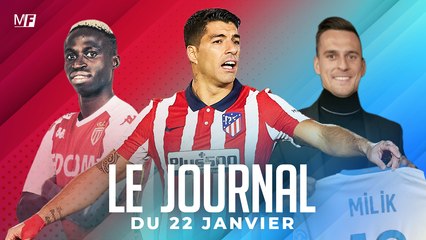 MILIK À L’OM, DIATTA S’ENGAGE AVEC MONACO, L’AVANT-MATCH DE PSG-MONTPELLIER I LES INFOS FOOT DU JOUR