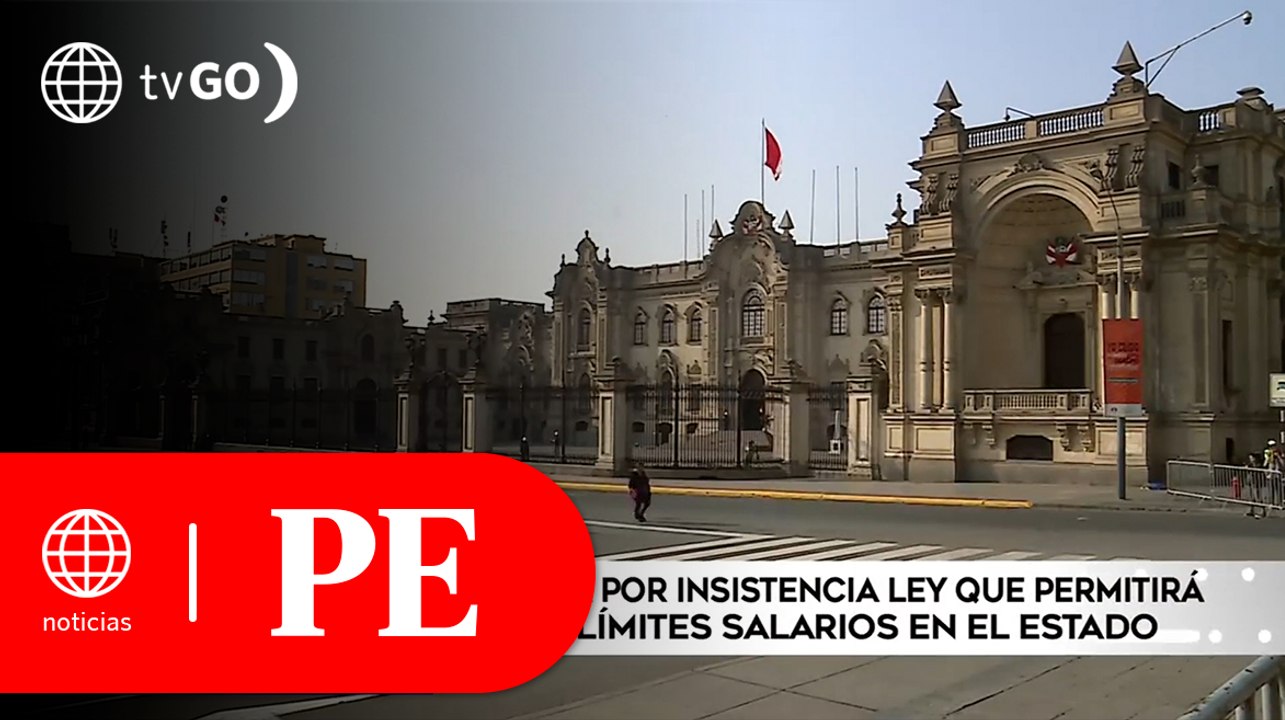 Congreso aprobó ley que permitirá incrementar sin límites salarios en el Estado | Primera Edición