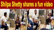 Shilpa Shetty shares a fun video of having masti on sets