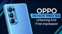 OPPO Reno5 Pro 5G Unboxing And  First impression