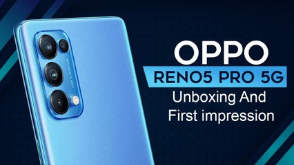 OPPO Reno5 Pro 5G Unboxing And  First impression