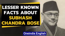 Subash Chandra Bose birth anniversay: A peek into interesting facts about his life | Oneindia News
