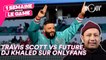 Travis Scott VS Future, DJ Khaled sur OnlyFans