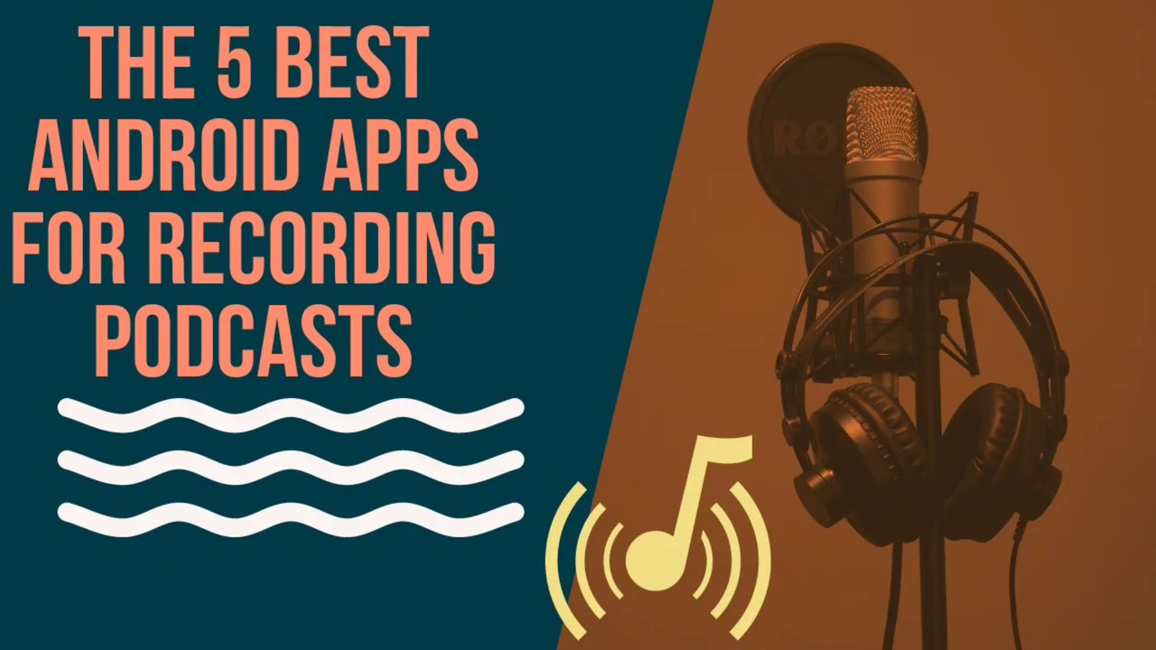 5 Best Android Apps for Recording Podcasts 2021 video Dailymotion