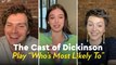 Watch Hailee Steinfeld and the Rest of the Dickinson Cast Play 