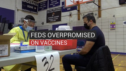 Feds Overpromised On Vaccines