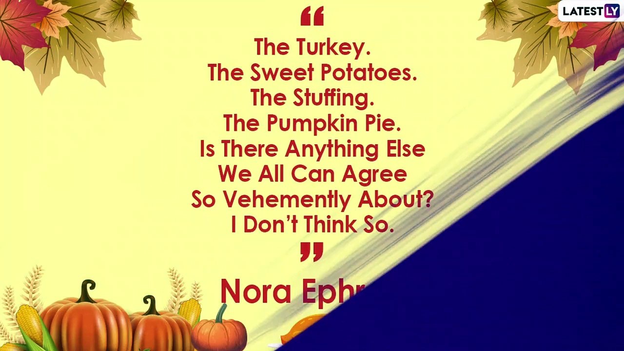 Thanksgiving 2020 Quotes: Thoughtful Sayings & Wishes to Share With Your Loved Ones