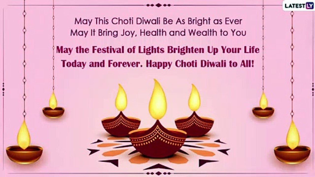 Happy Choti Diwali 2020 Wishes: WhatsApp Messages, Images, Greetings to Send to Family and Friends