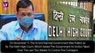 Delhi Reports More Than 8,000 Coronavirus Cases In 24 Hours For The First Time, Surpasses Kerala, Maharashtra Daily Rate
