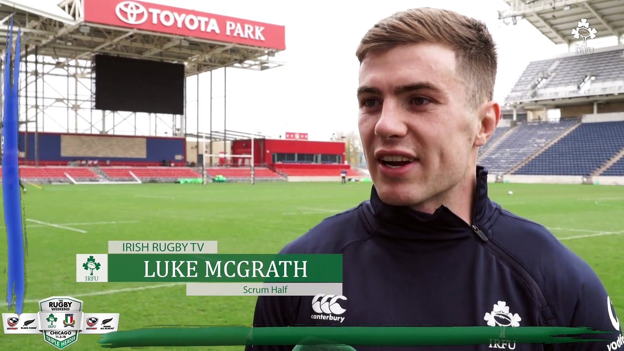 Irish Rugby TV: Luke McGrath Relishing Soldier Field Test