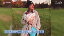 Gigi Hadid Reveals Name of Her and Zayn Malik’s 4-Month-Old Daughter