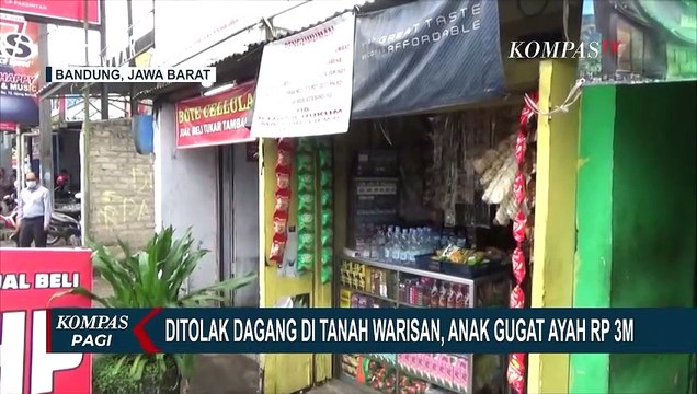 Kronologi Anak Gugat Ayah Kandung Rp 3 Milliar, Gara-gara Tak Terima Diminta Tutup Warung