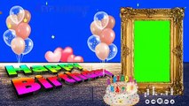 Happy Birthday Green screen video effects background video effects 2021