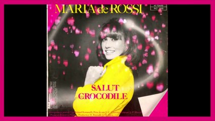 Maria de Rossi : "Salut Crocodile" Maxi (Clip Officiel)