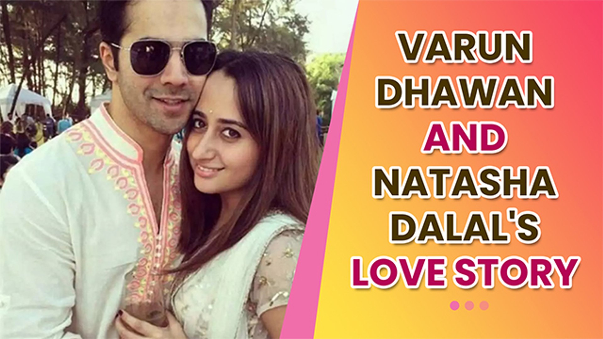 ⁣Beautiful Love Story Of Varun Dhawan And Natasha Dalal