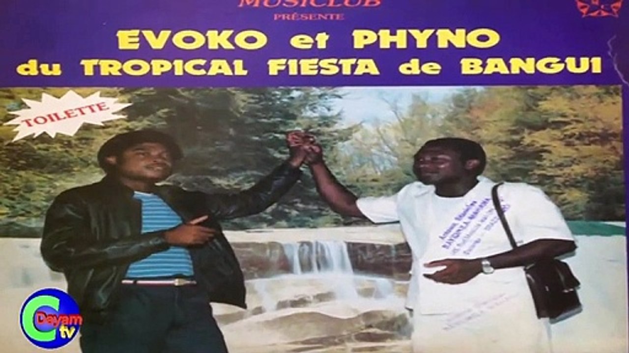CENTRAFRIQUE MUSIQUE , AH !NA KOMI NDOUMBA  EVIS EVOKO  ,TROPICAL FIESTA
