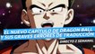 El nuevo capítulo de Dragon Ball y sus errores de traducción - Directo Z 01x21