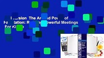 Full version  The Art and Power of Facilitation: Running Powerful Meetings  For Kindle