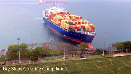 Big Ships Crashing Compilation