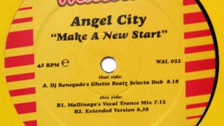 Angel City - Make A New Start
