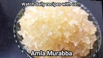 Gooseberry murabba recipe | Gooseberry recipe | Amla murabba recipe