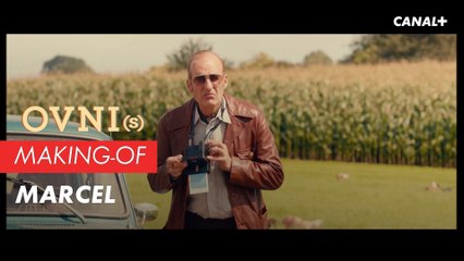OVNI(s) Making-of - Marcel